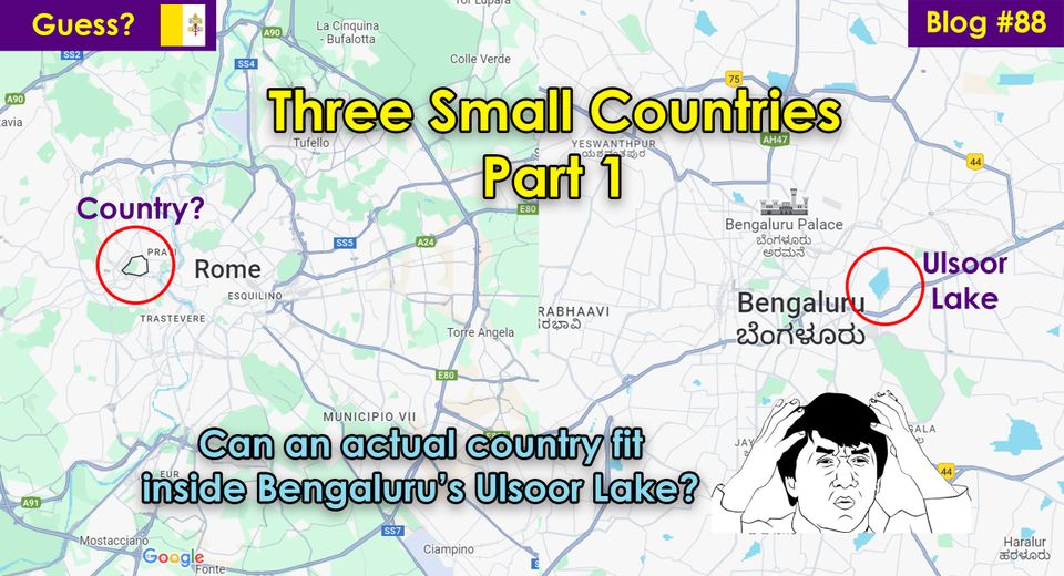 Three Small Countries - Part 1 (Vatican City)