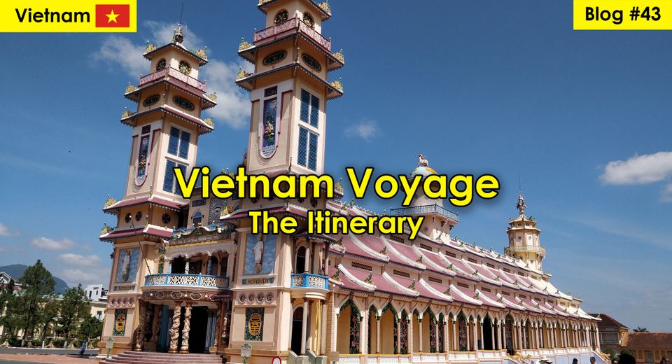 Vietnam Voyage - The Itinerary