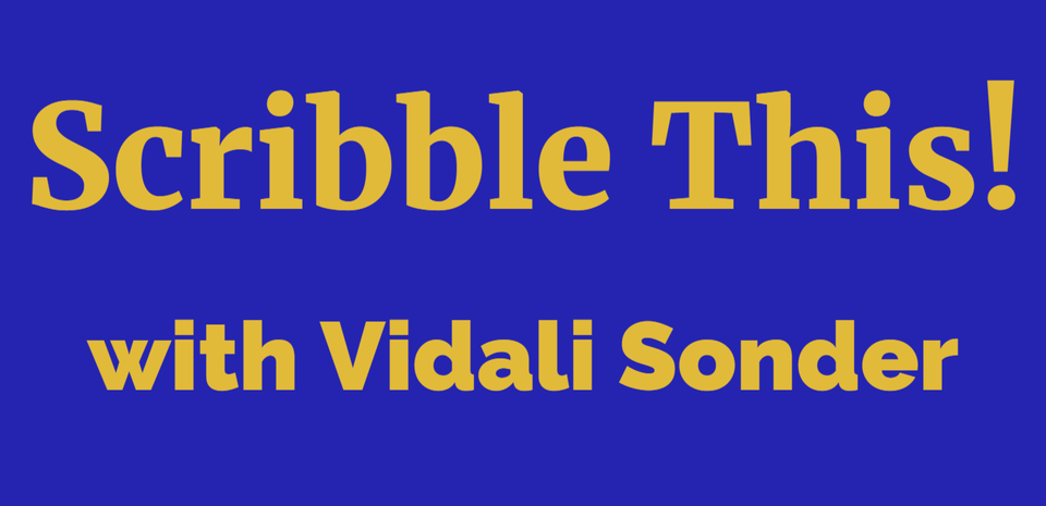 Scribble This! with Vidali Sonder