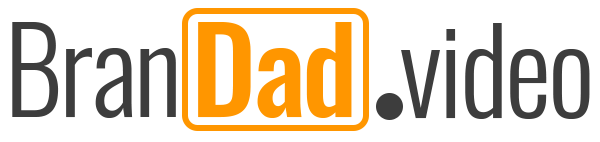 BranDad.video