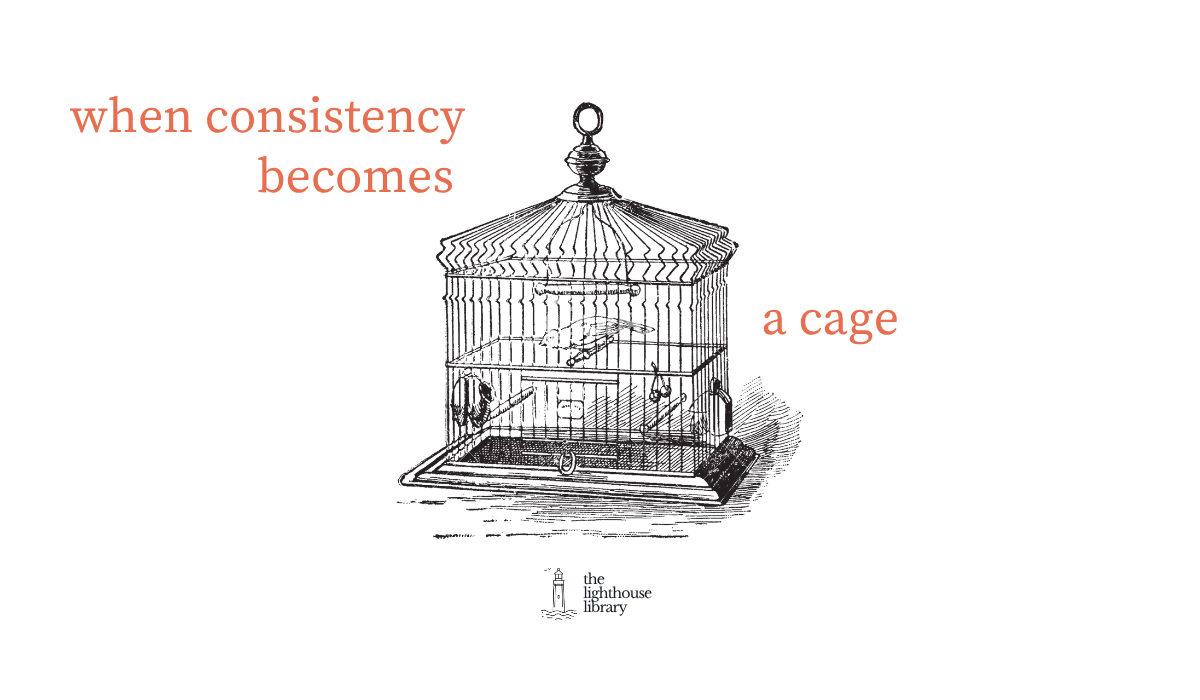 Letter | When consistency becomes a cage