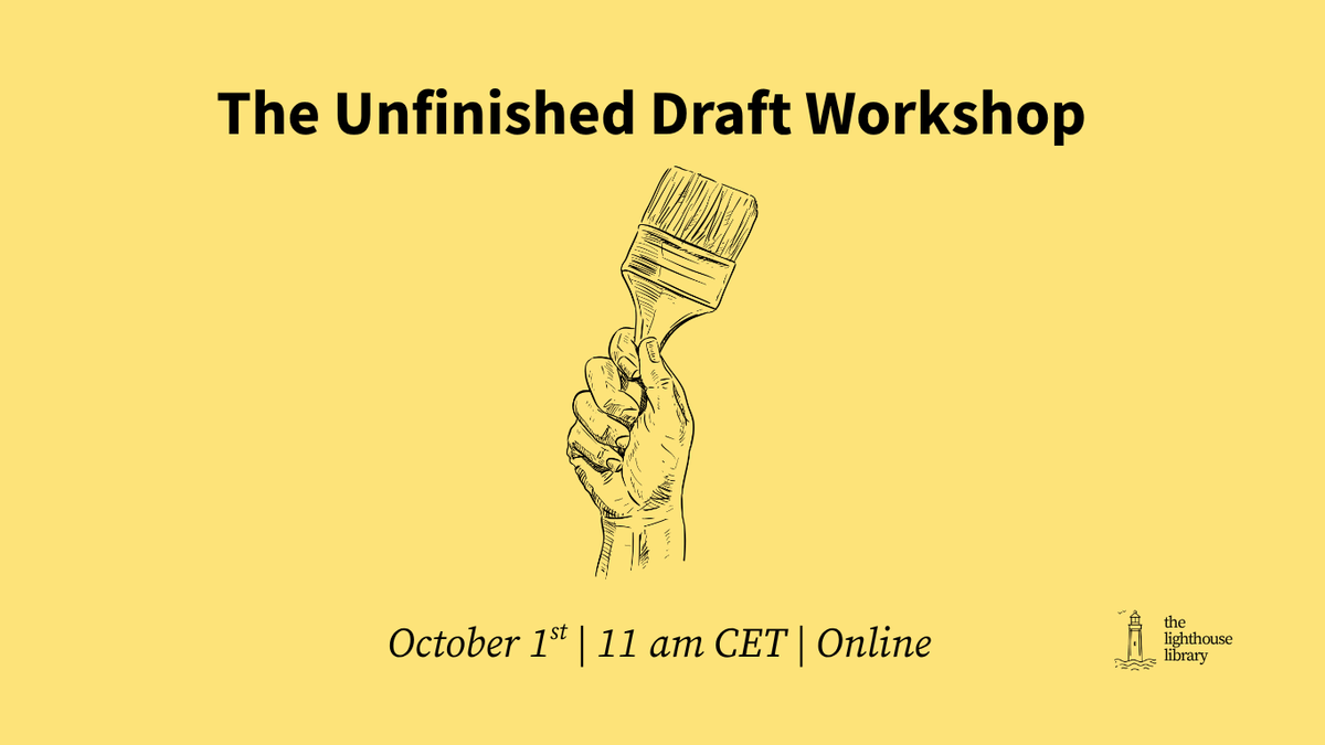 Sign up for the Unfinished Draft workshop