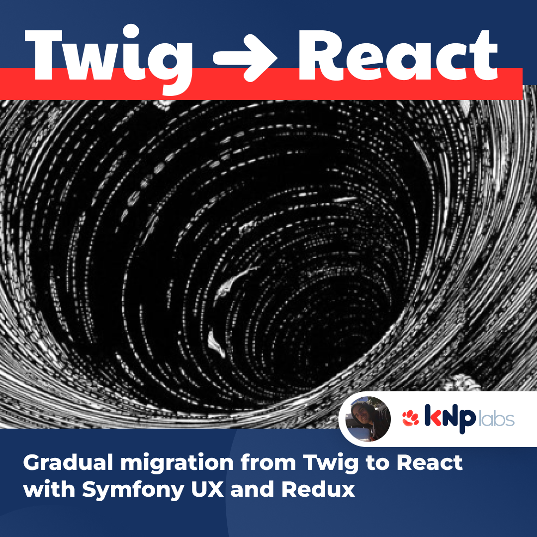 Gradual migration from Twig to React with Symfony UX and Redux