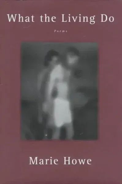 Cover of book What the Living Do. In the middle is a grainy photo of One woman, one man. The background color is mahogany.