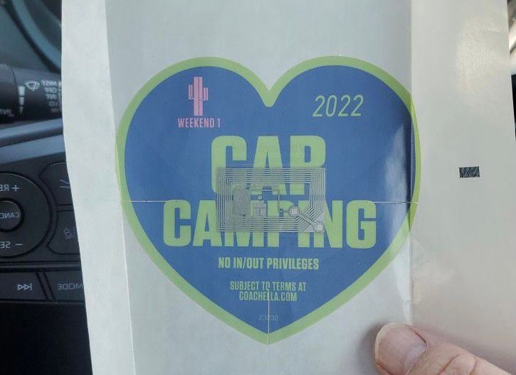 A Coachella car camping pass. These start at about $150, and go up in price depending upon the pass you purchase.