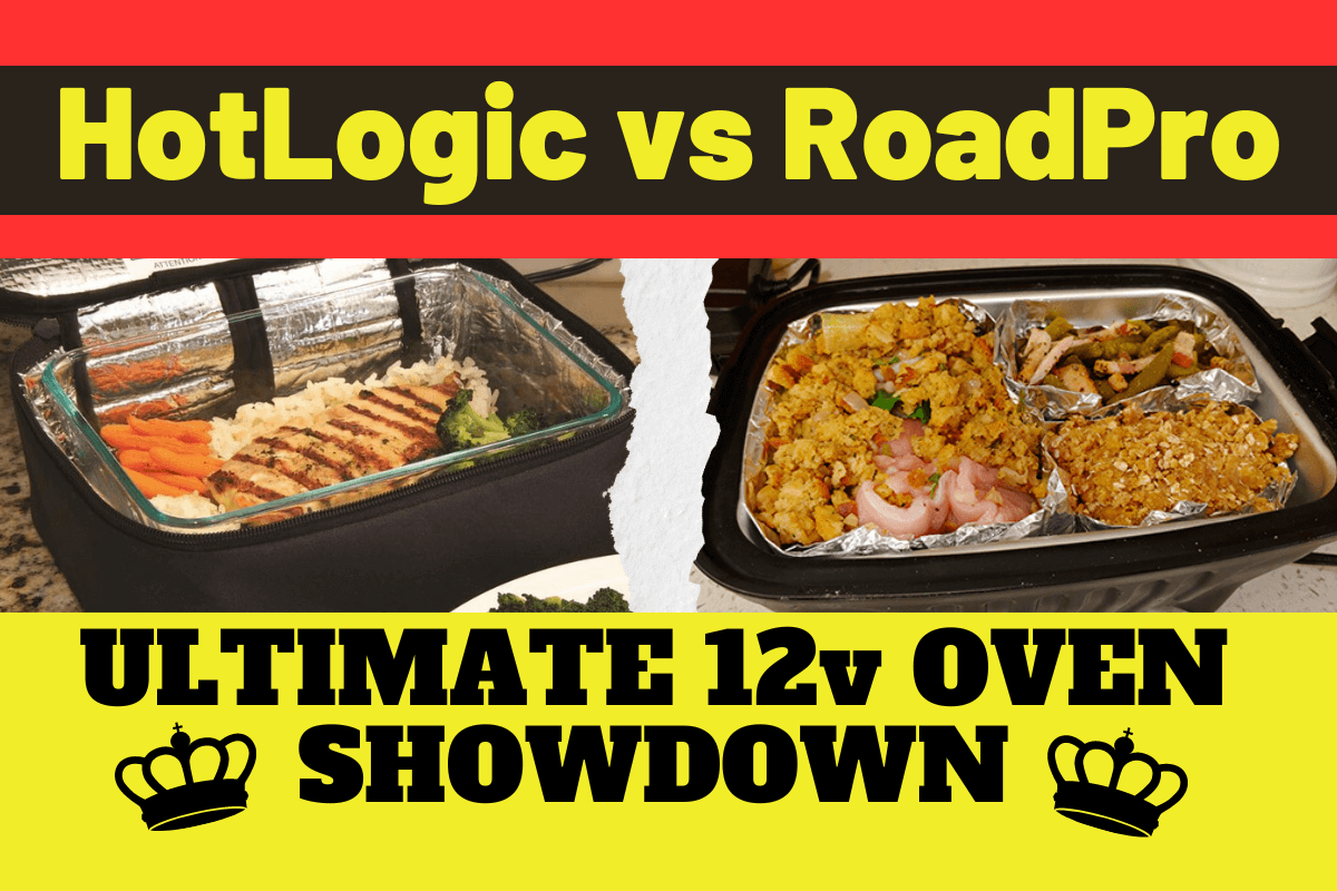 HotLogic vs RoadPro: Ultimate 12v Oven Comparison Guide