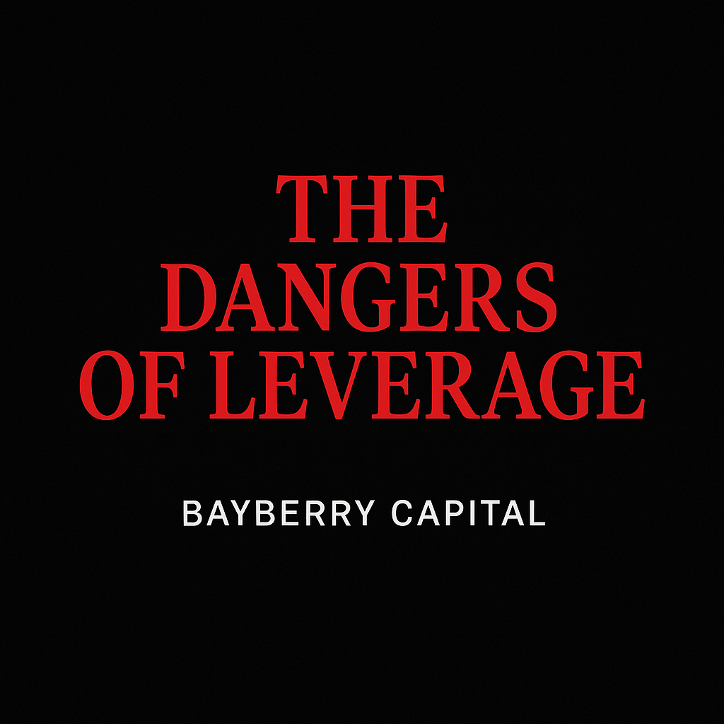 The Dangers of Leverage