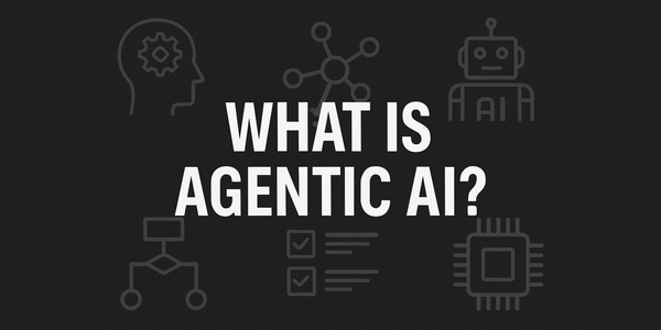 Breaking Down Agentic AI and Its Core Components