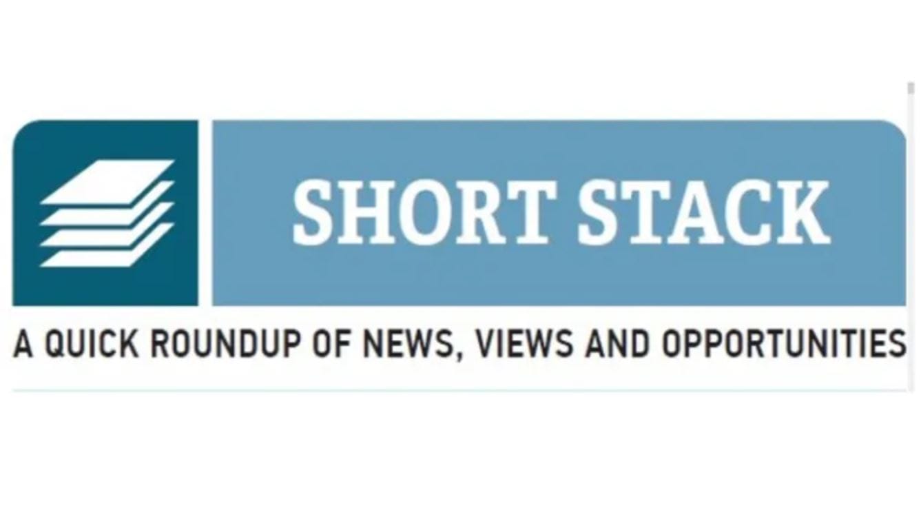 Shortstack - a round up of news, views and opportunities