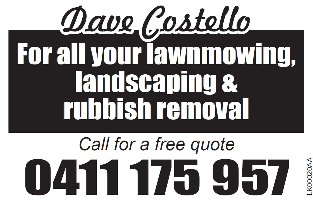 Dave Costello - Lawn Mowning, Landscaping & Rubbish Removal