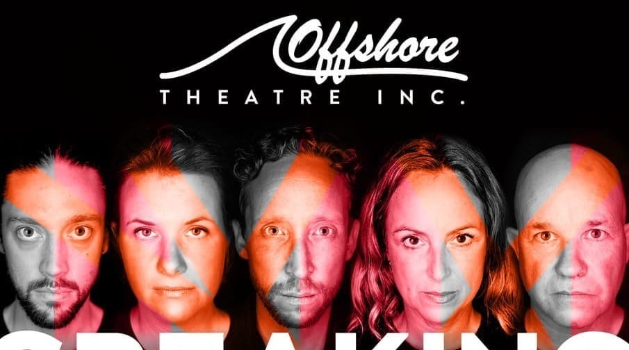 Offshore Theatre - Speaking in Tongues 14th May