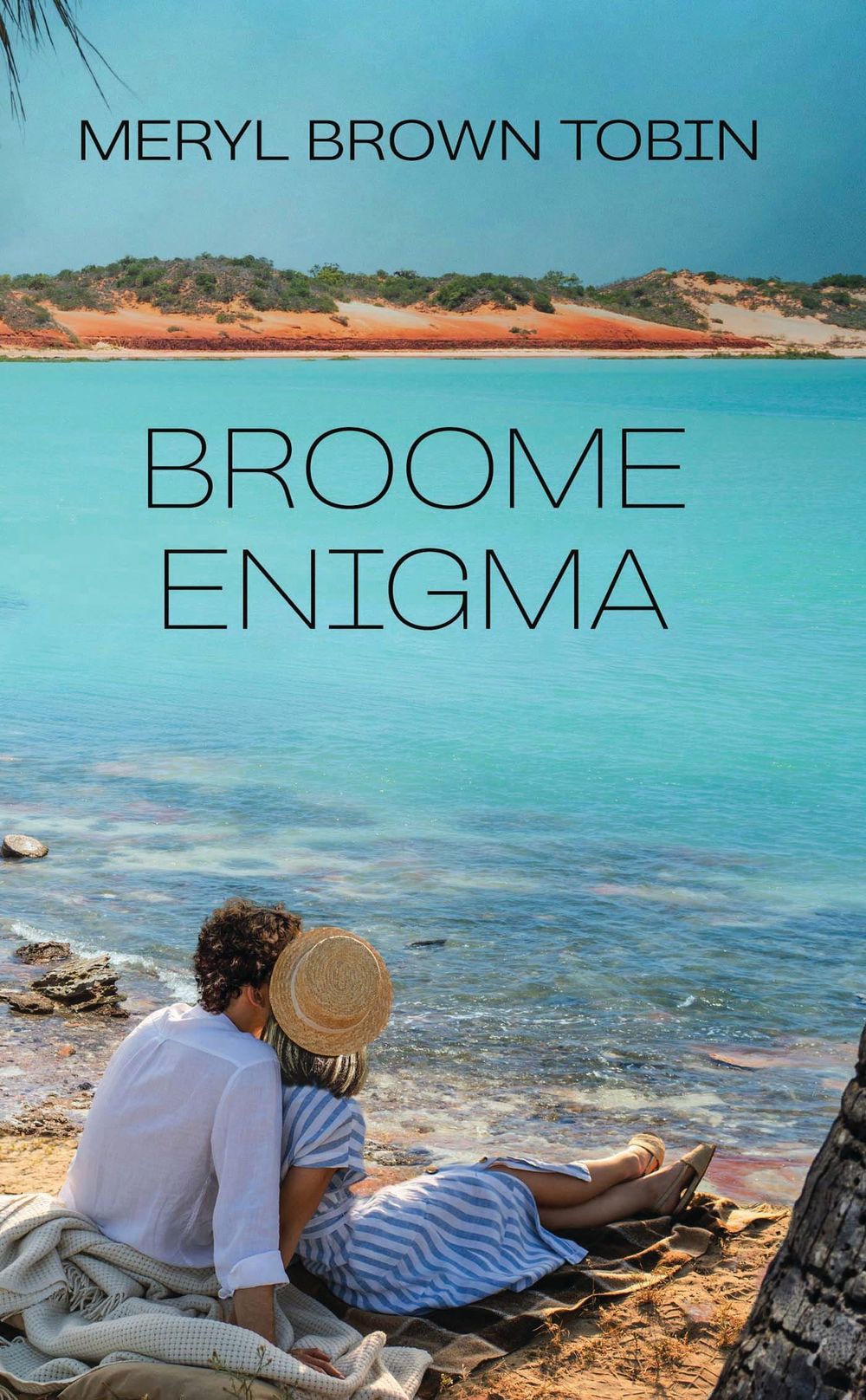 Local writer releases first novel - Meryl Brown Tobin’s first novel, “Broome Enigma” post image