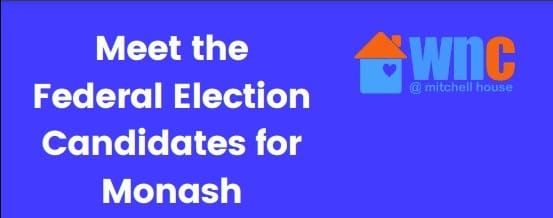 Meet the Federal Candidates for Monash - forum post image