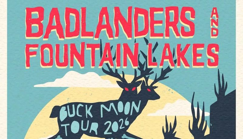 Badlanders and Fountain Lakes post image