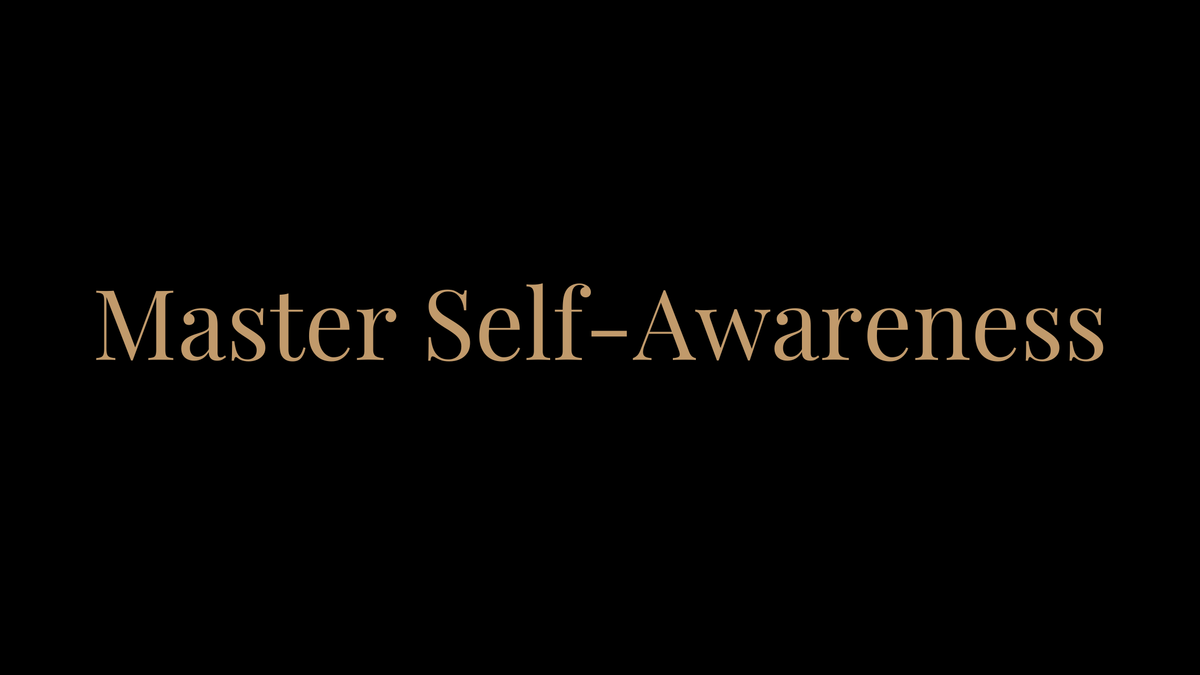 Master Self-Awareness: The One Shift That Changes Everything