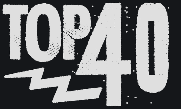 The New, Weekly Top 40