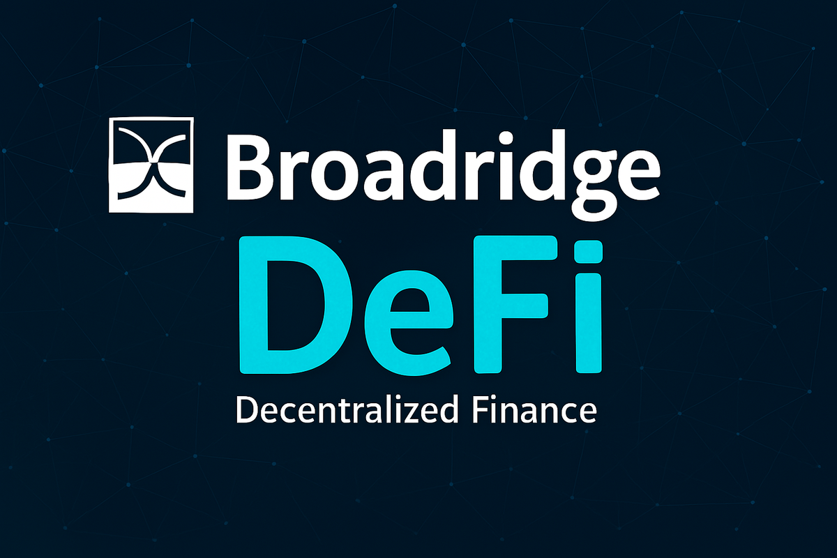 Broadridge Unveils Platform to Simplify and Scale Institutional Digital Asset Adoption