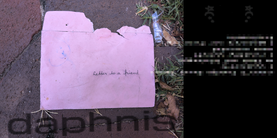 a pink envelope torn open & on the sidewalk that says "letter to a friend." daphnis logo sans serif faded.