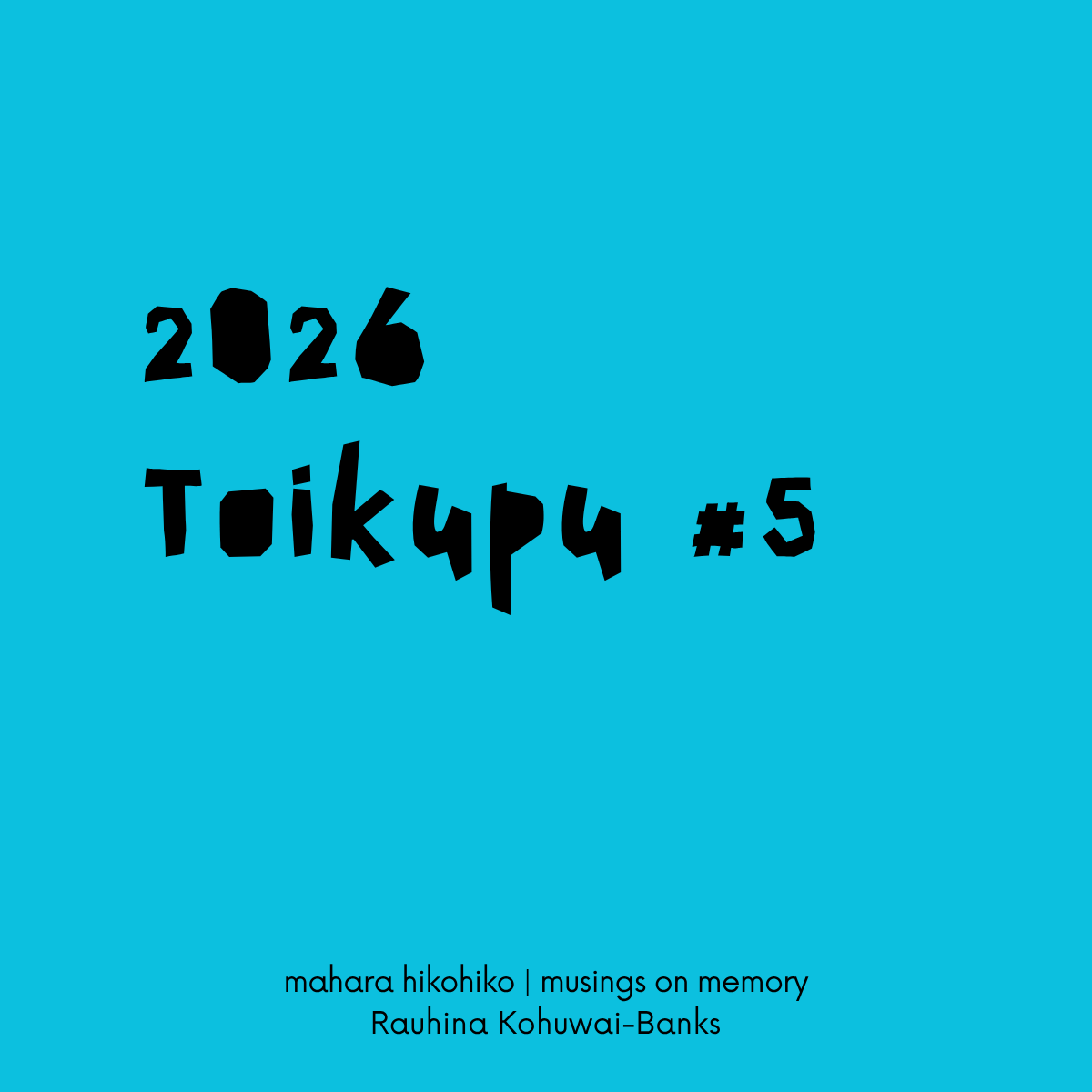 toikupu #5, 2026
