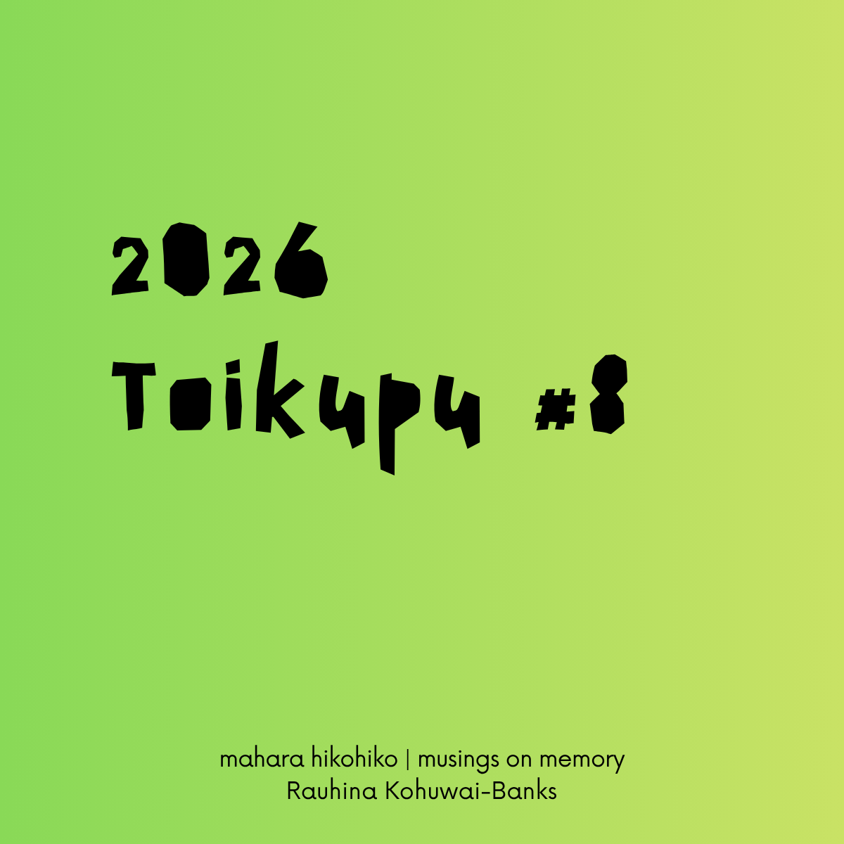 toikupu #8, 2026