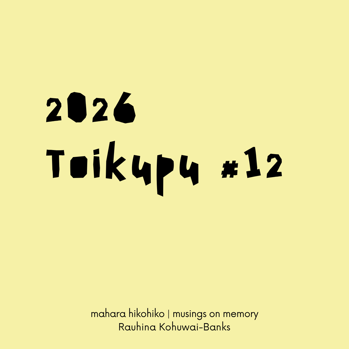 toikupu #12, 2026