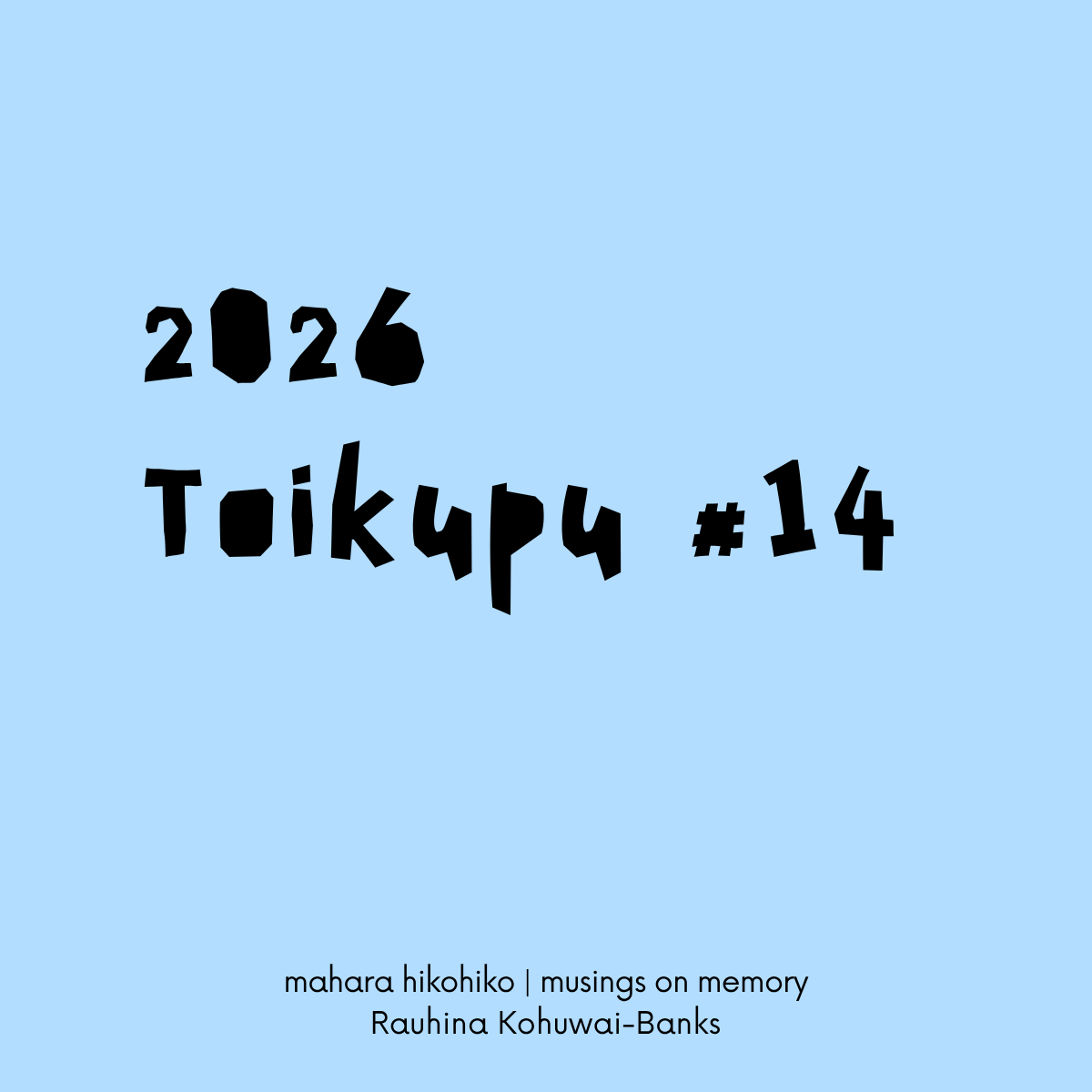toikupu #14, 2026