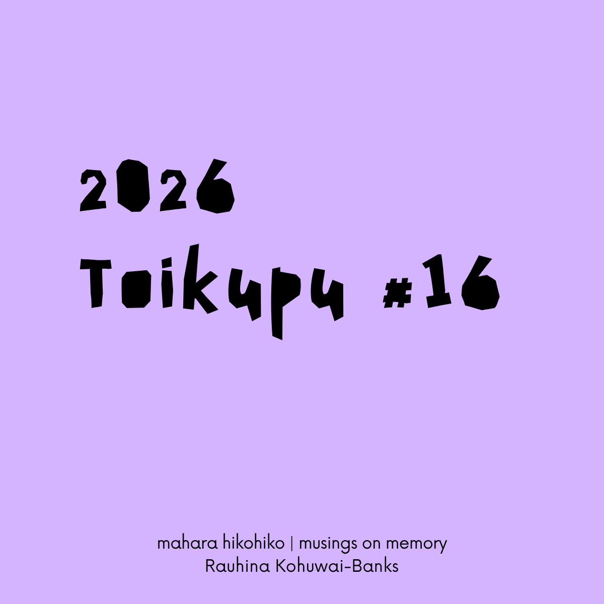 toikupu #16, 2026