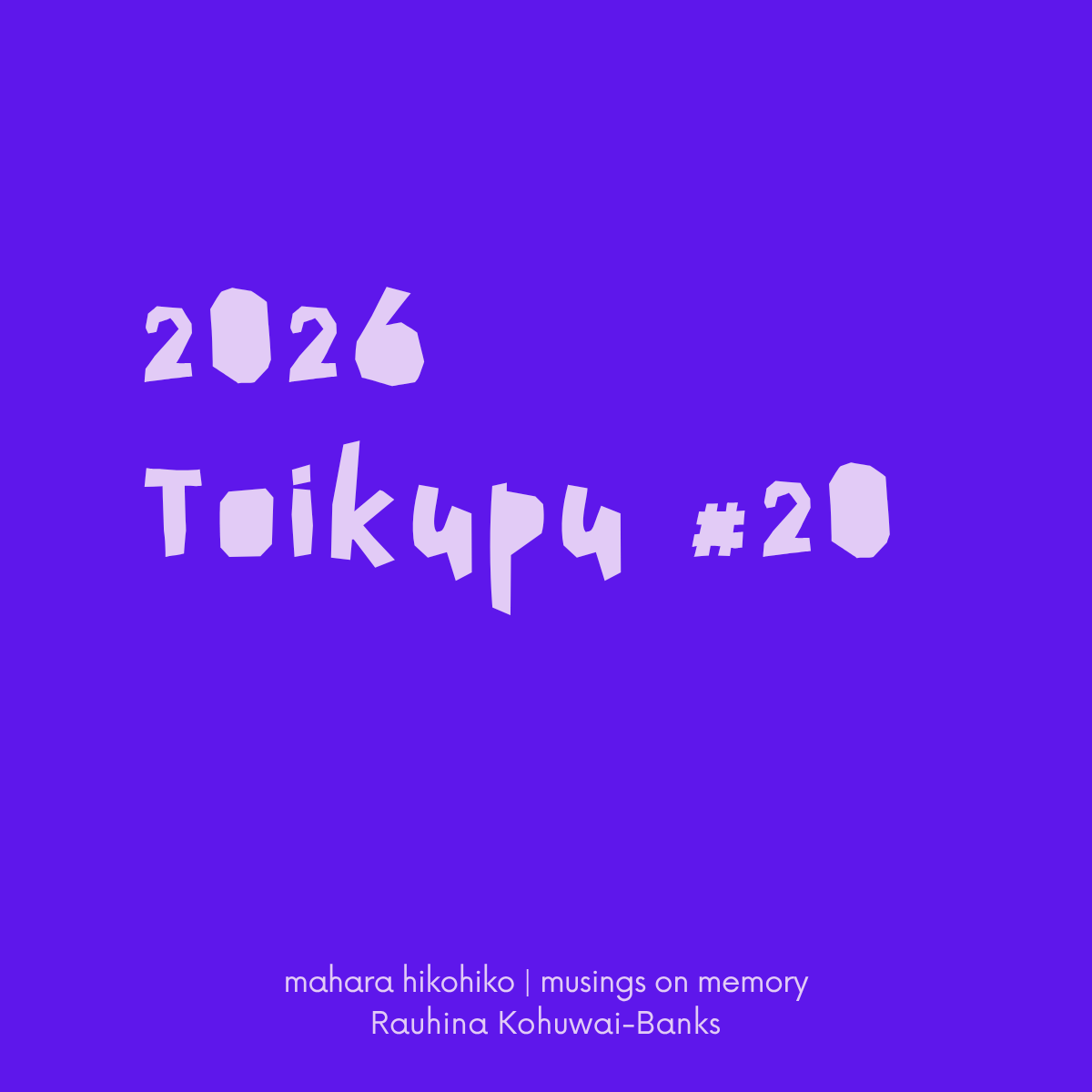 toikupu #20, 2026