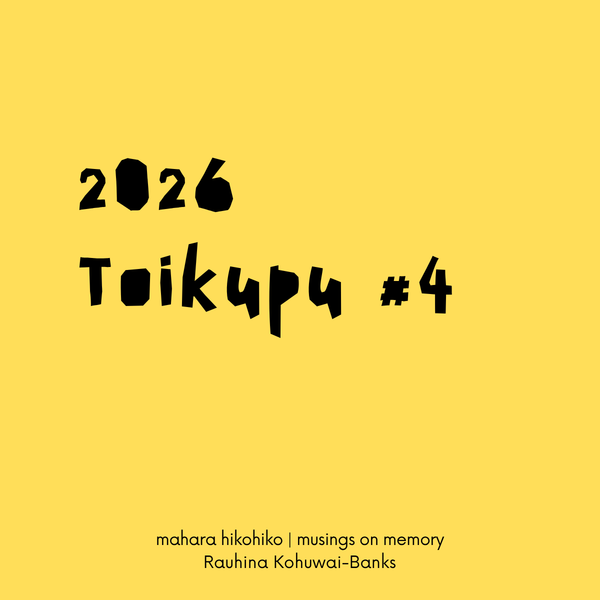 toikupu #4, 2026