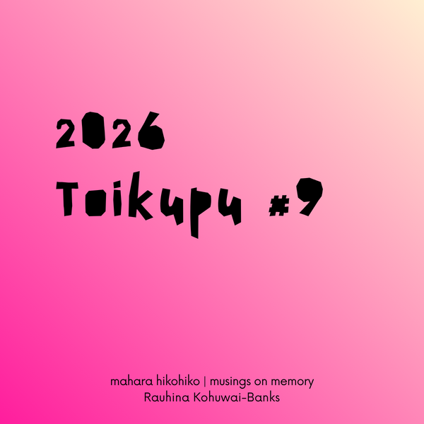toikupu #9, 2026