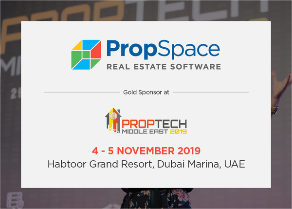 PropSpace at PropTech Middle East 2019 Conference
