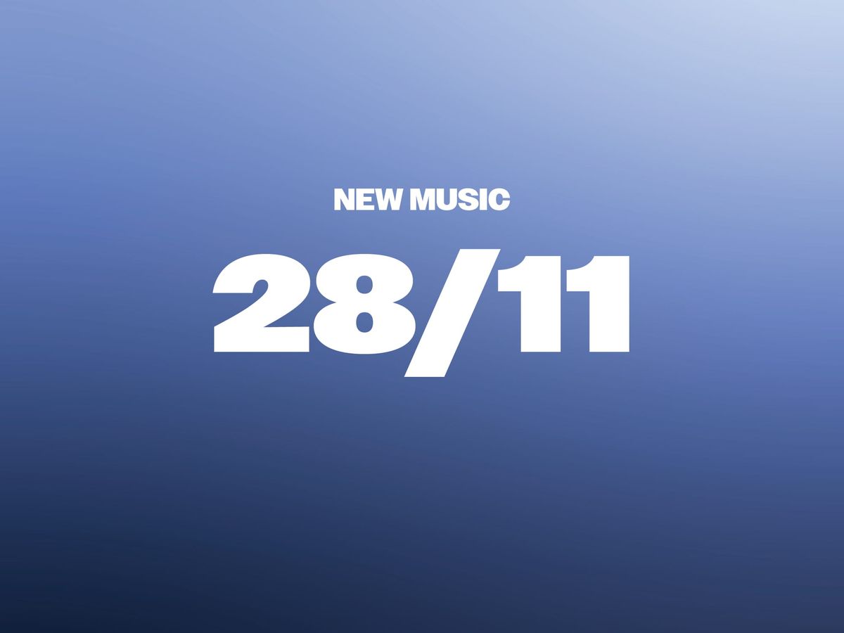 New Music 28/11