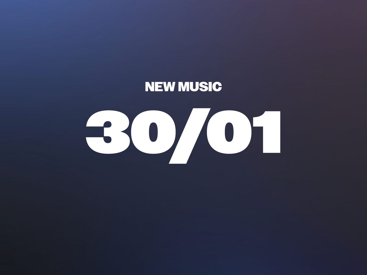 New Music 30/01