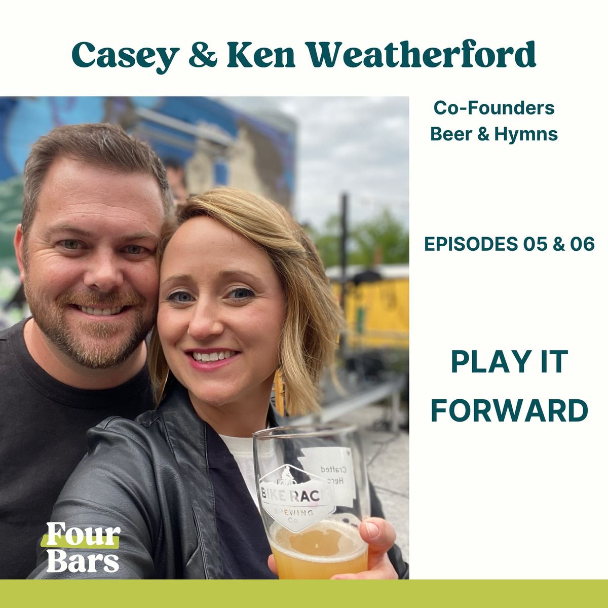 Ep. 5 - Play It Forward - Part 1