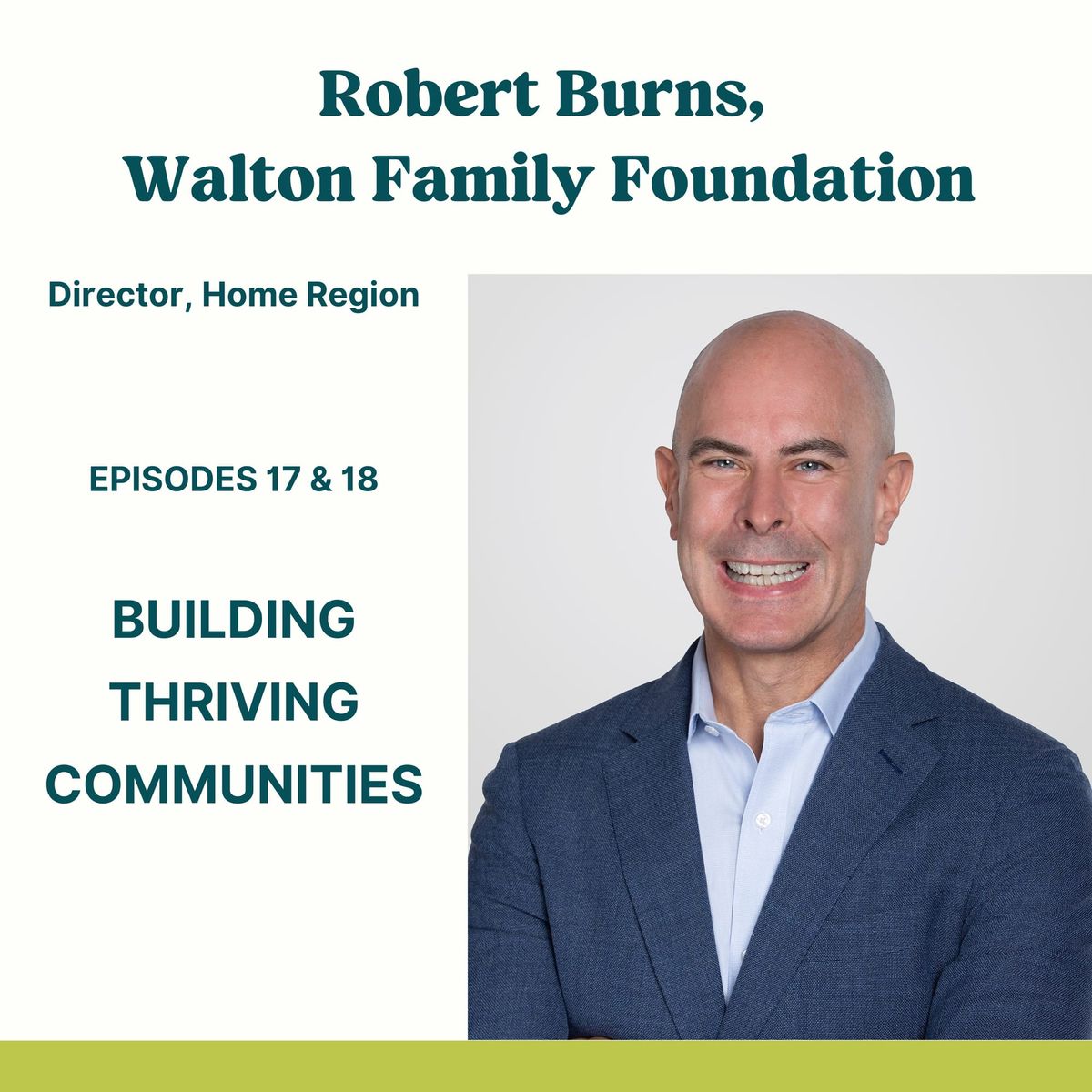 Ep. 17 - Buidling Thriving Communities - Part 1
