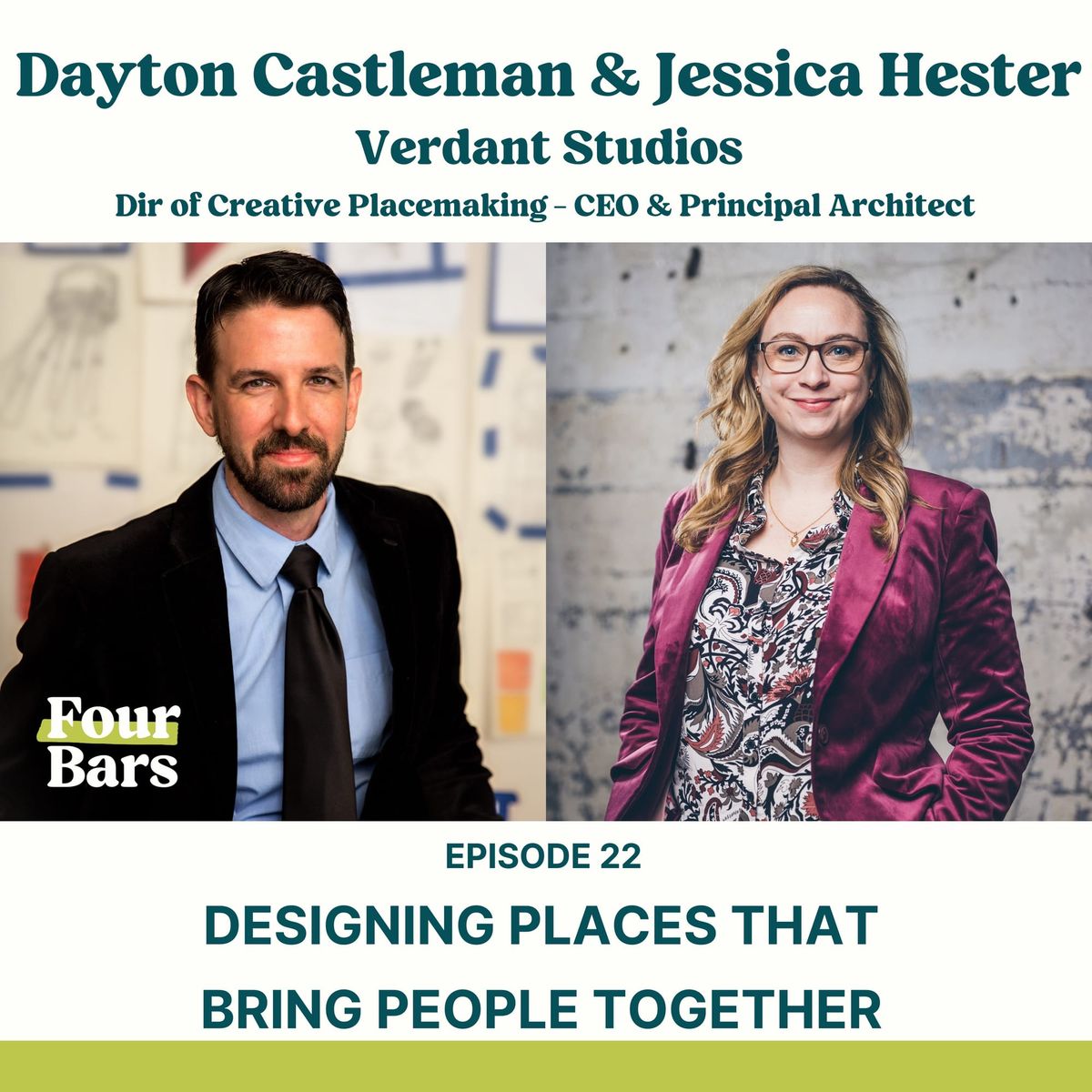 Ep. 22 - Designing Places That Bring People Together