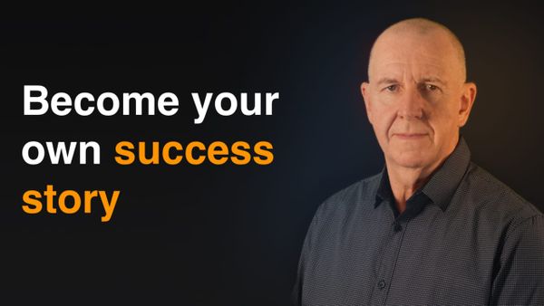 Become your own success story