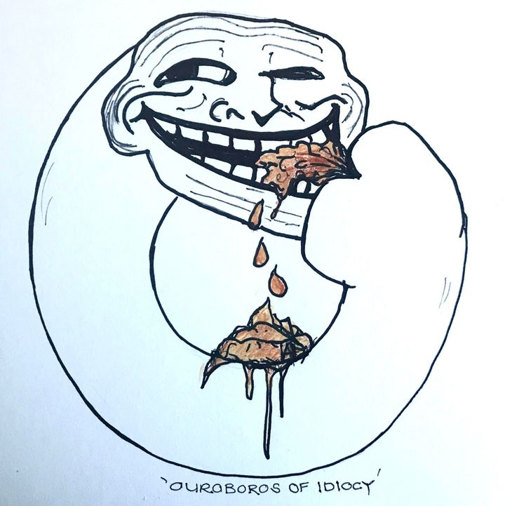 My depiction of the ouroboros of idiocy is a popular internet meme troll head looping to a butt excreting.