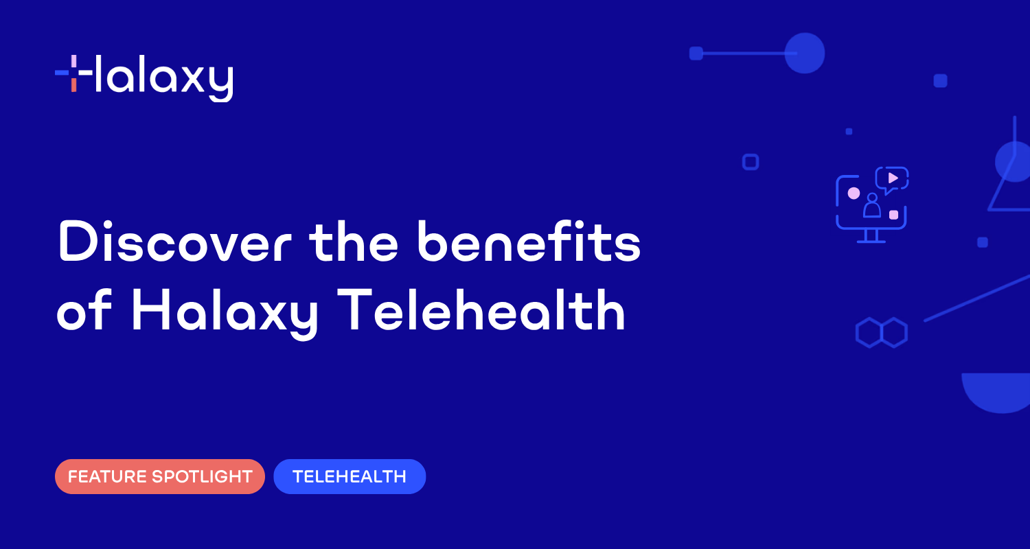 Seeing patients online is as easy as seeing them in person with Halaxy Telehealth