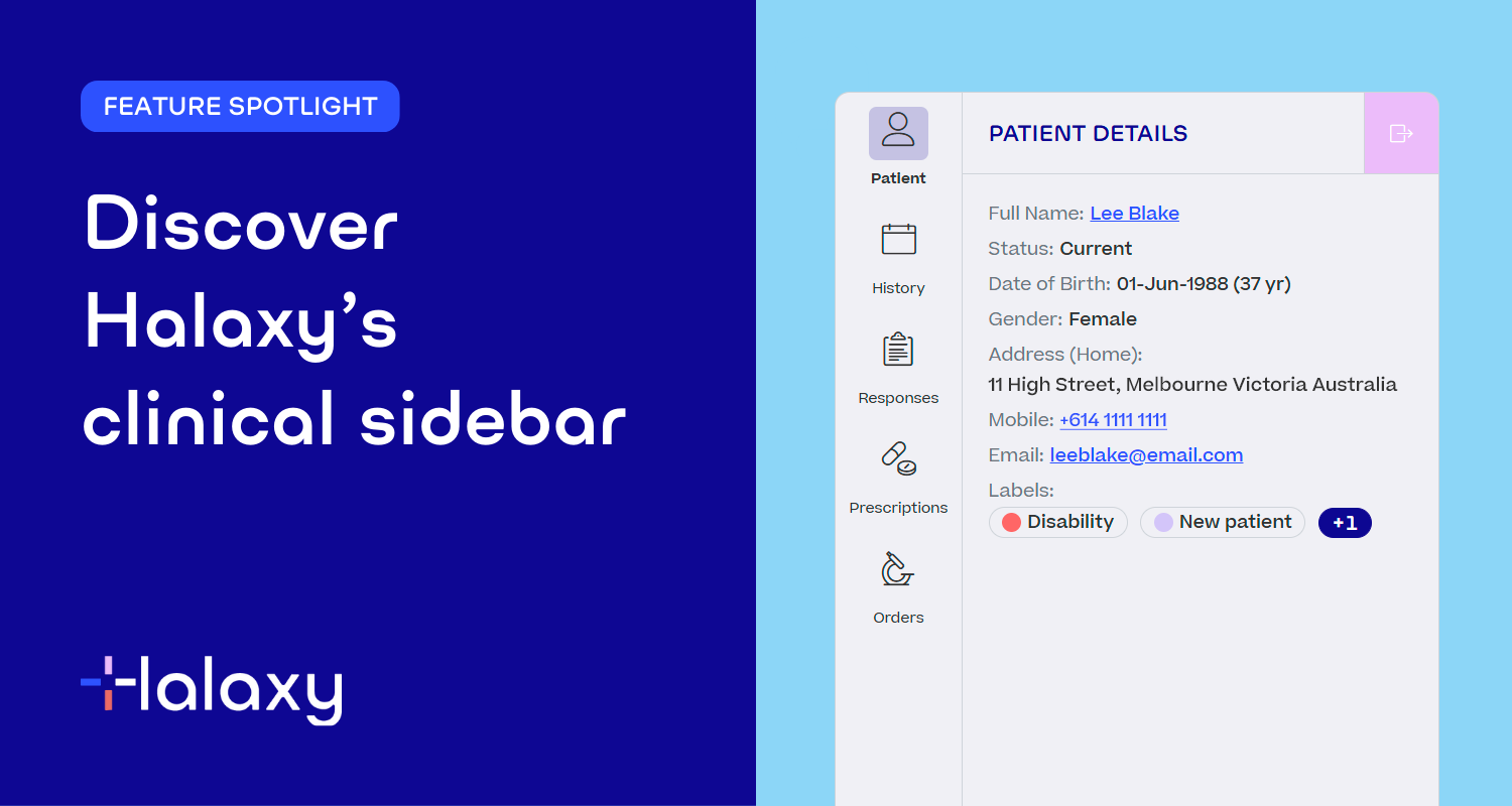 Explore a Galaxy of Clinical Insights with Halaxy’s new clinical sidebar