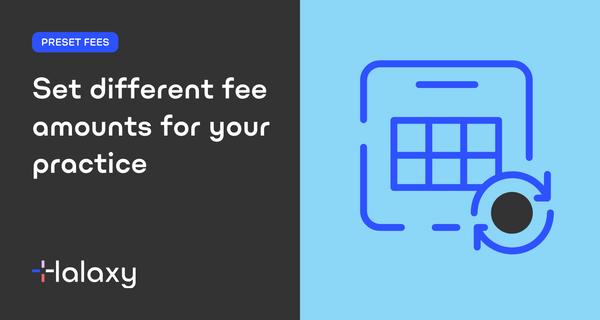 Set different fee amounts for your practice