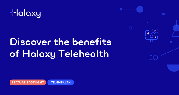 Seeing patients online is as easy as seeing them in person with Halaxy Telehealth