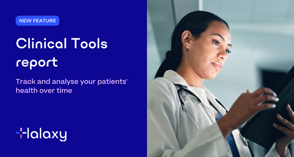 Track and analyse your patients' health with the Clinical Tools report