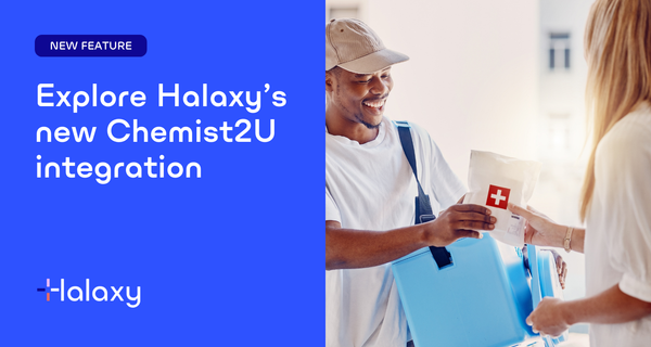 Explore Halaxy's new Chemist2U prescription delivery integration