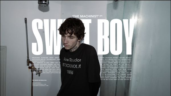 Sweet Boy Steps Out of the Shadows with New EP 'The Machinist'