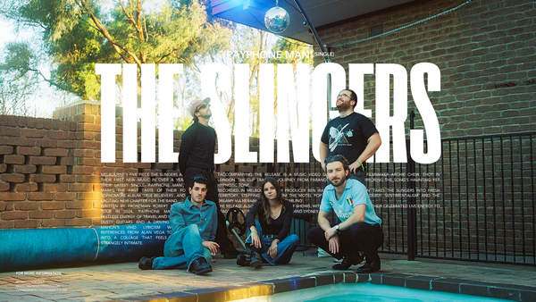The Slingers Return With New Single ‘Payphone Man’