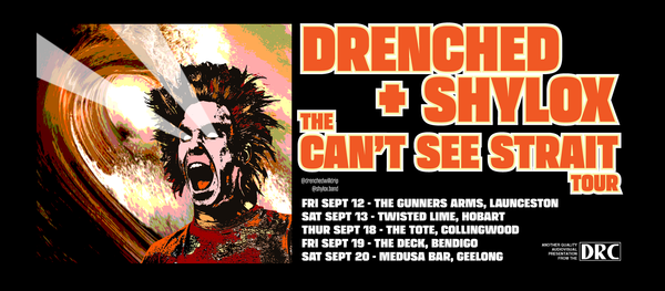 Drenched & Shylox Join Forces for the ‘Can’t See Strait’ Tour