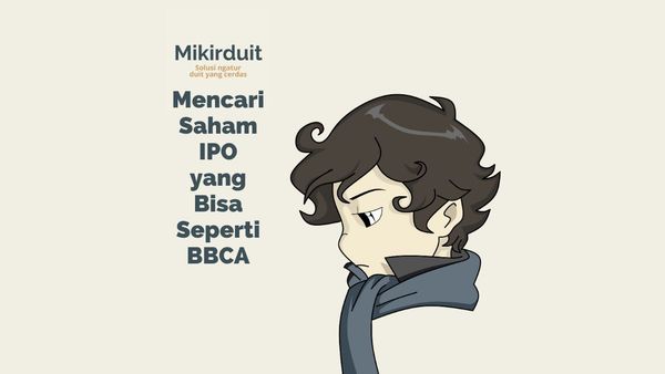 mencari saham IPO yang bisa seperti BBCA