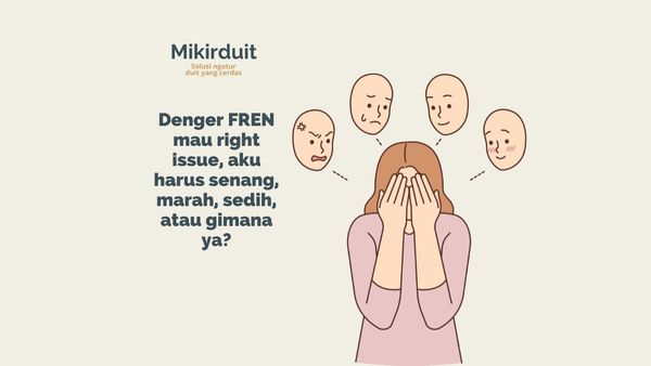 Mengurai Fakta Right Issue Jumbo Saham FREN