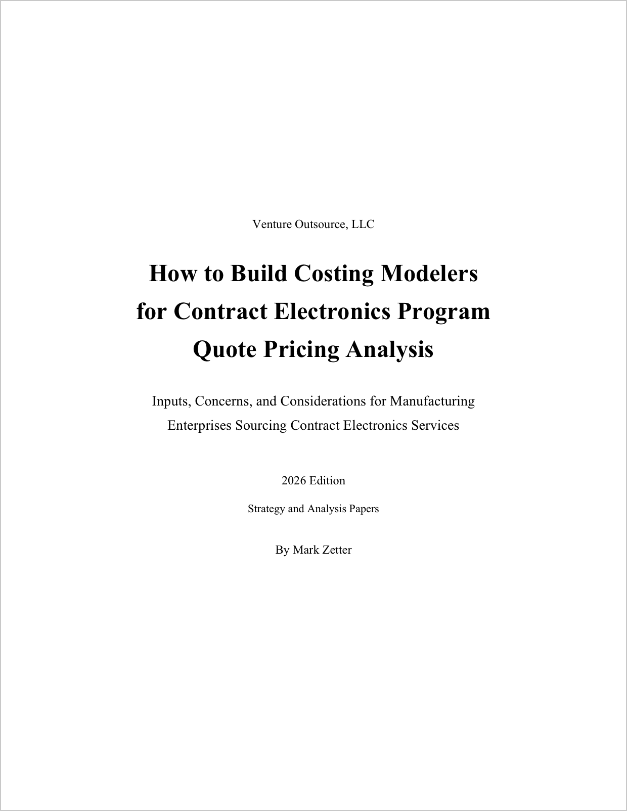 How to Build Costing Modelers for Contract Electronics Program Quote Pricing Analysis